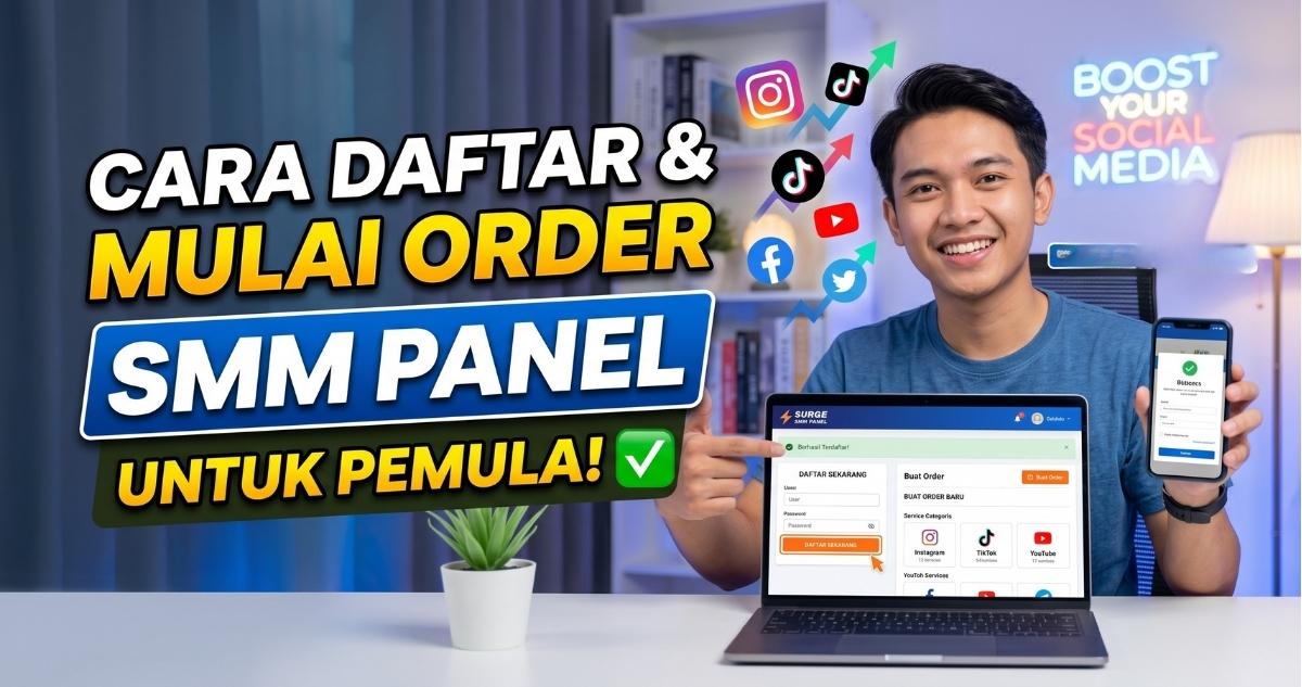 cara daftar smm panel untuk pemula